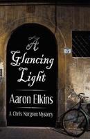Glancing Light (A Chris Norgren Mystery