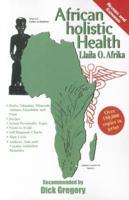 African Holistic Health Paperback