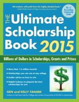 The Ultimate Scholarship Book 2015