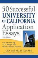 50 Successful University of California Application Essays