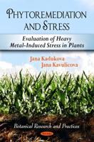 Phytoremediation and Stress