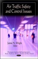 Air Traffic Safety and Control Issues