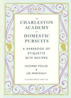 The Charleston Academy of Domestic Pursuits