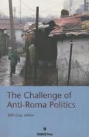 The Challenge of Anti-Roma Politics
