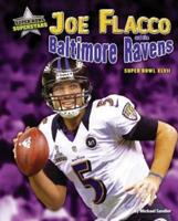 Joe Flacco and the Baltimore Ravens