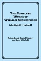 The Complete Works of William Shakespeare (abridged), Revised Actor's Edition