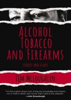 Alcohol Tobacco and Firearms