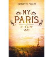 My Paris: Je T'Aime