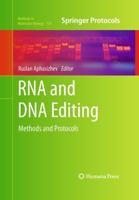 RNA and DNA Editing : Methods and Protocols