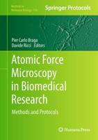 Atomic Force Microscopy in Biomedical Research : Methods and Protocols