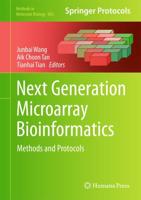 Next Generation Microarray Bioinformatics : Methods and Protocols