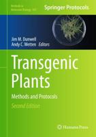 Transgenic Plants : Methods and Protocols