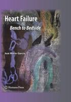 Heart Failure : Bench to Bedside