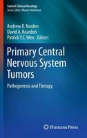 Primary Central Nervous System Tumors : Pathogenesis and Therapy