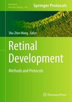 Retinal Development : Methods and Protocols