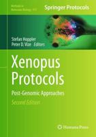 Xenopus Protocols : Post-Genomic Approaches