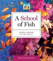A School of Fish