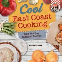 Cool East Coast Cooking