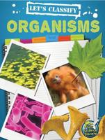 Let's Classify Organisms!