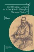 Religious Genius in Rabbi Kook's Thought: National 'Saint'?