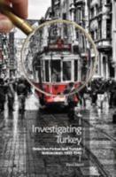 Investigating Turkey: Detective Fiction and Turkish Nationalism, 1928-1945
