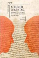Attuned Learning : Rabbinic Texts on Habits of the Heart in Learning Interactions