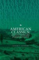 American Classics: Evolutionary Perspectives