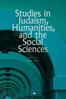 Studies in Judaism, Humanities, and the Social Sciences