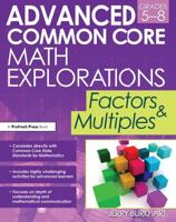 Advanced Common Core Math Explorations