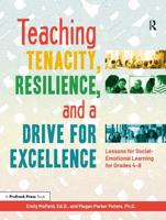 Teaching Tenacity, Resilience, and a Drive for Excellence
