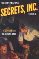 The Complete Cases of Secrets, Inc., Volume 2