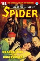 The Spider #22: Dragon Lord of the Underworld