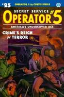 Operator 5 #25: Crime's Reign of Terror