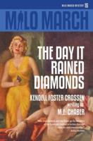 Milo March #15: The Day That Rained Diamonds