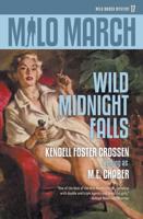 Milo March #17: Wild Midnight Falls