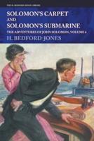 Solomon's Carpet and Solomon's Submarine: The Adventures of John Solomon, Volume 6