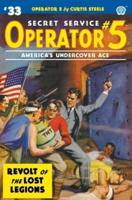 Operator 5 #33: Revolt of the Lost Legions