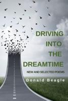 Driving Into the Dreamtime