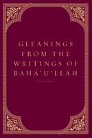 Gleanings from the Writings of Baháulláh