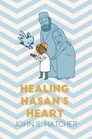 Healing Hasan's Heart