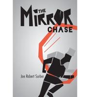 Mirror Chase
