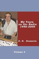 My Years on the Radio - 1996 - 2000