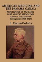 American Medicine and the Panama Canal