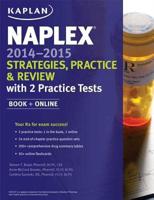 NAPLEX 2014-2015 Strategies, Practice, and Review With 2 Practice Tests