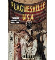 Plaguesville, USA