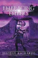 Embracing Embers (The Bleeding Heart Series Prequel)