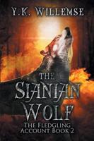 The Sianian Wolf (The Fledgling Account Book 2)