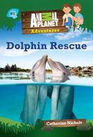 Dolphin Rescue. Book 1