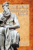 The Real Michelangelo Code