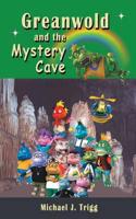 Greanwold and the Mystery Cave